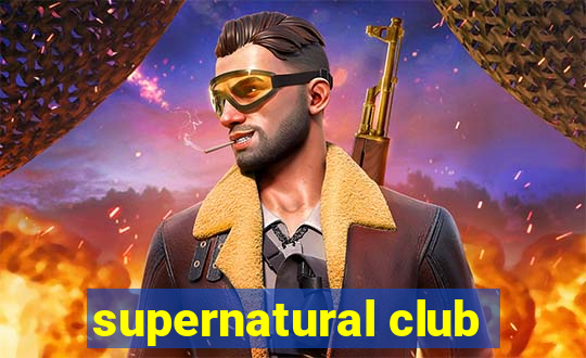 supernatural club